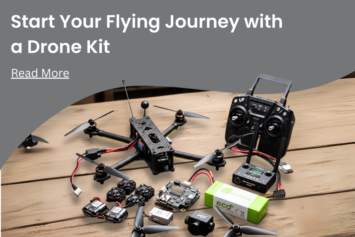 Start Your Flying Journey with a Drone Kit